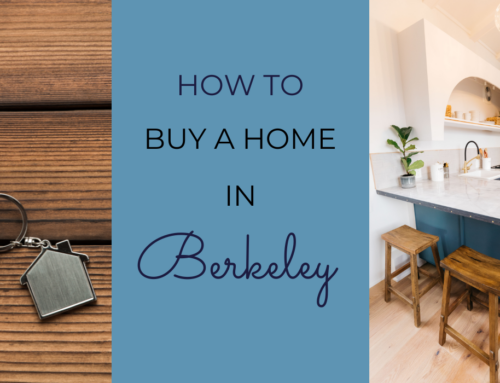 How to Buy a Home in Berkeley